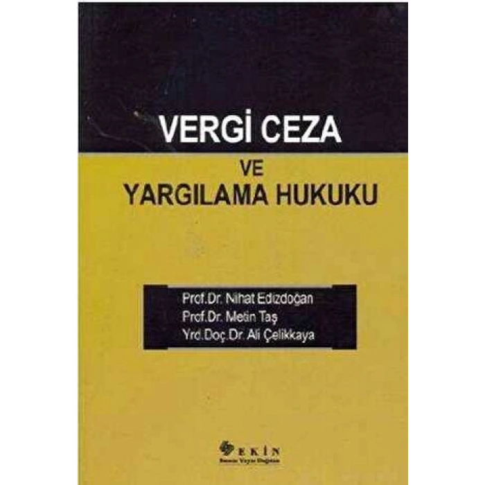 Vergi Ceza ve Yargılama Hukuku Nihat Edizdoğan