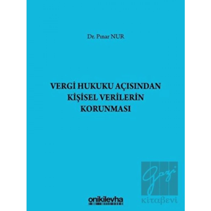 Vergi Hukuku Açısından Kişisel Verilerin Korunması
