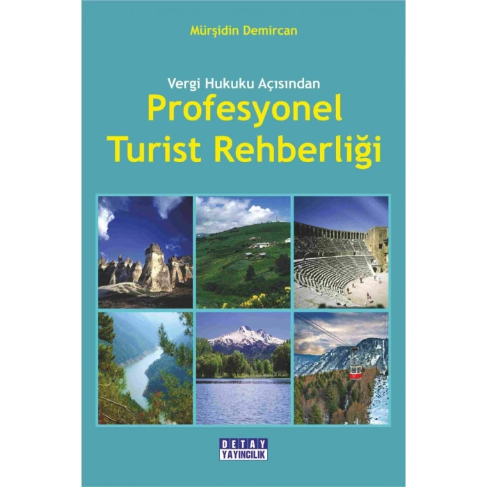 Vergi Hukuku Açısından Profesyonel Turist Rehberli