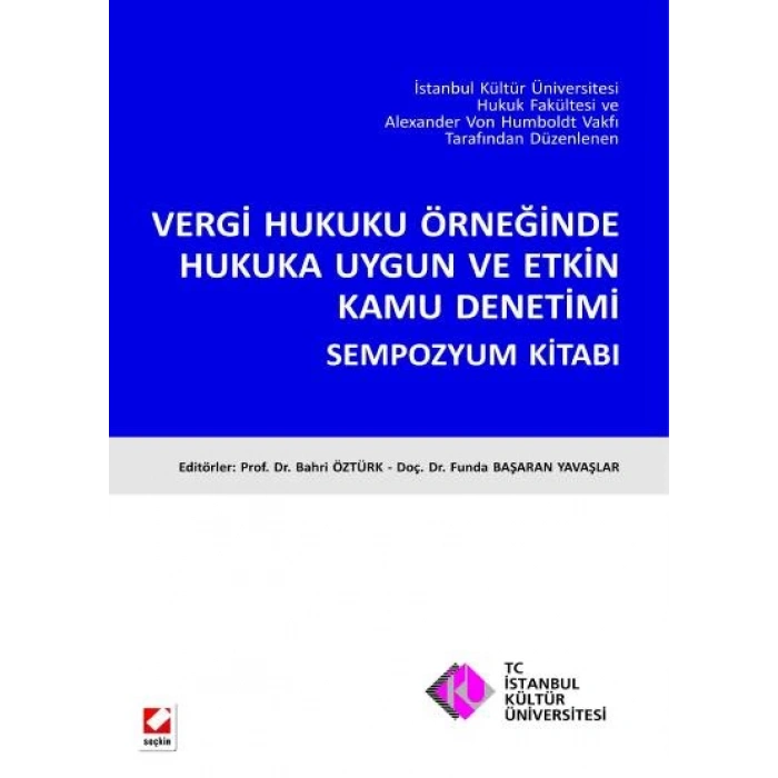 Vergi Hukuku Örneğinde Hukuka Uygun ve Etkin Kamu Denetimi Sempozyum Kitabı