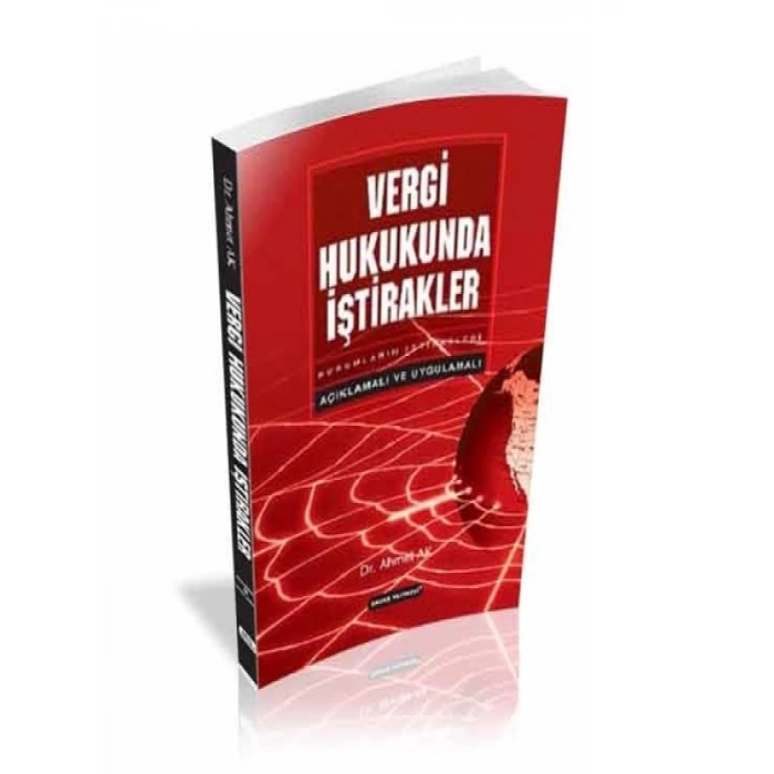 Vergi Hukukunda İştirakler - Ahmet Ak