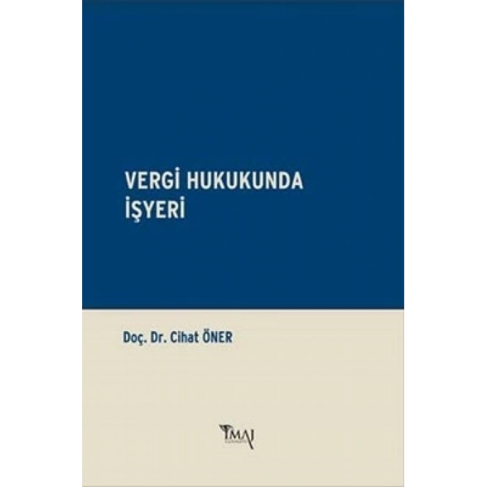 Vergi Hukukunda İşyeri