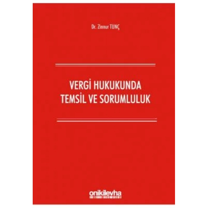 Vergi Hukukunda Temsil ve Sorumluluk