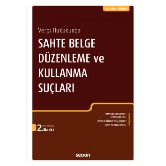 Vergi HukukundaSahte Belge Düzenleme ve Kullanma Suçları