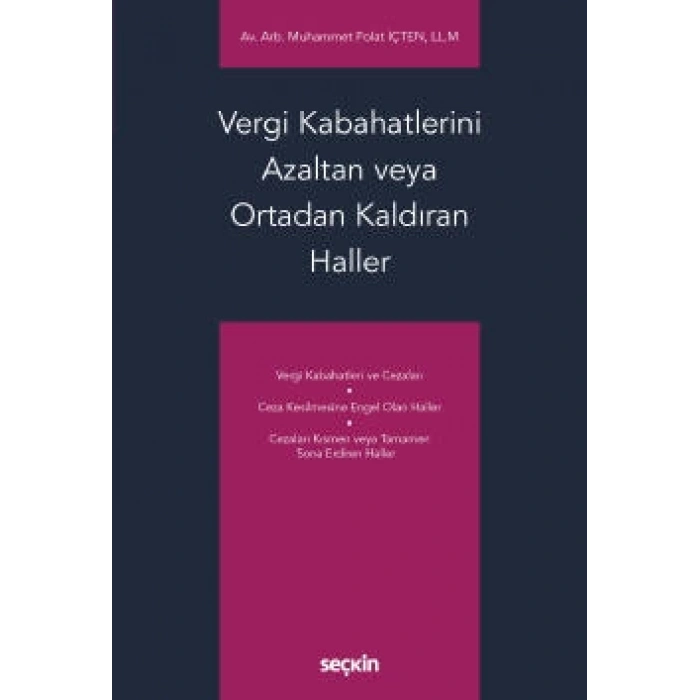 Vergi Kabahatlerini Azaltan veya Ortadan Kaldıran Haller