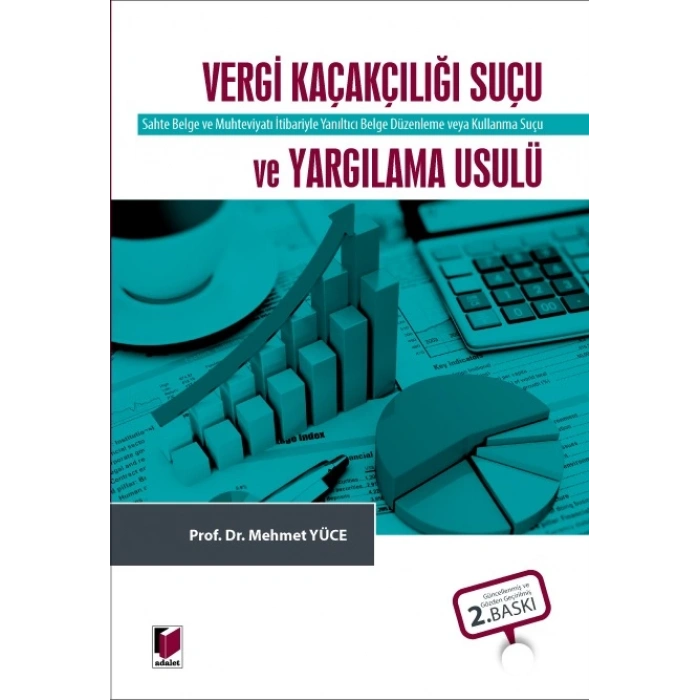 Vergi Kaçakçılığı Suçu ve Yargılama Usulü