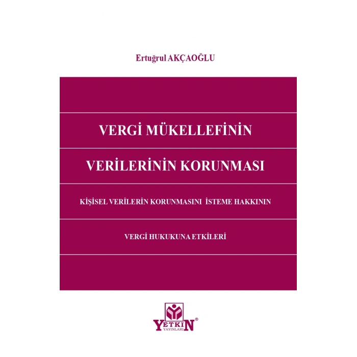 Vergi Mükellefinin Verilerinin Korunması