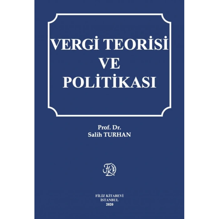 Vergi Teorisi ve Politikası