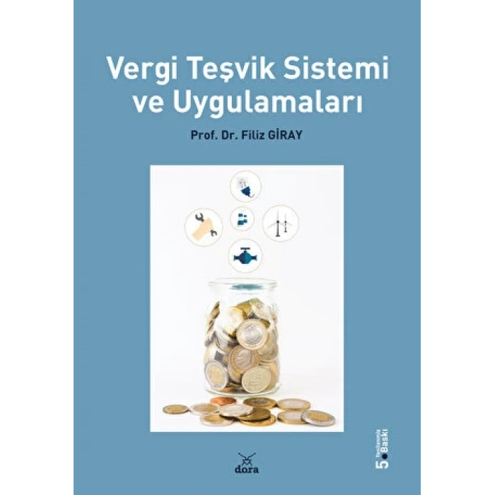 Vergi Teşvik Sistemi 5 Baskı