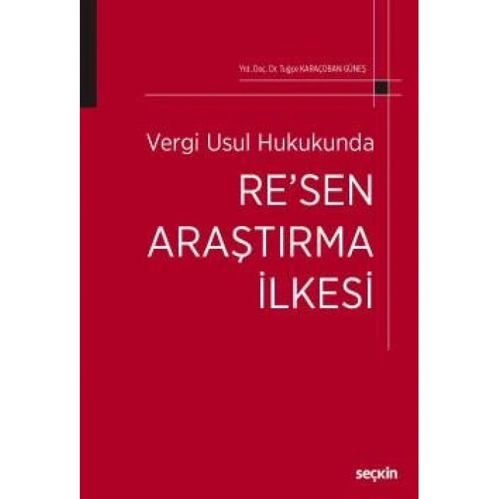 Vergi Usul Hukukunda Re'sen Araştırma İlkesi