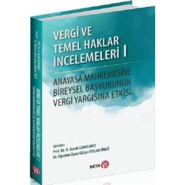 Vergi Ve Temel Haklar İncelemeleri I