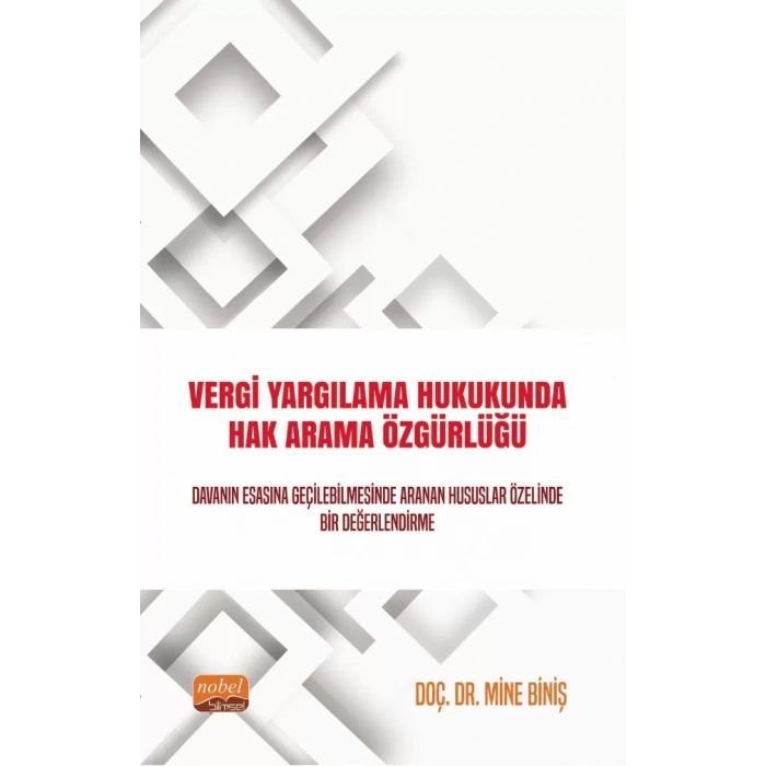 Vergi Yargılama Hukukunda Hak Arama Özgürlüğü
