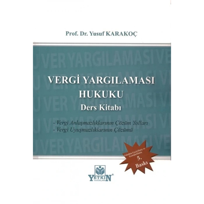 Vergi Yargılaması Hukuku Ders Kitabı
