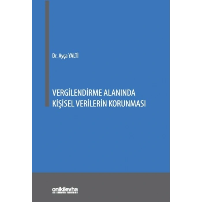 Vergilendirme Alanında Kişisel Verilerin Korunması
