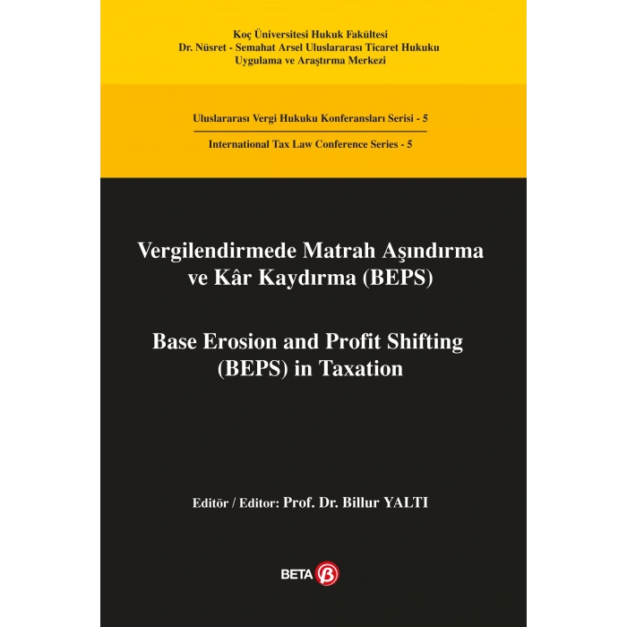 Vergilendirmede Matrah Aşındırma ve Kar Kaydırma