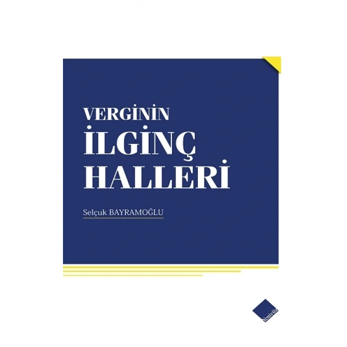 Verginin İlginç Halleri
