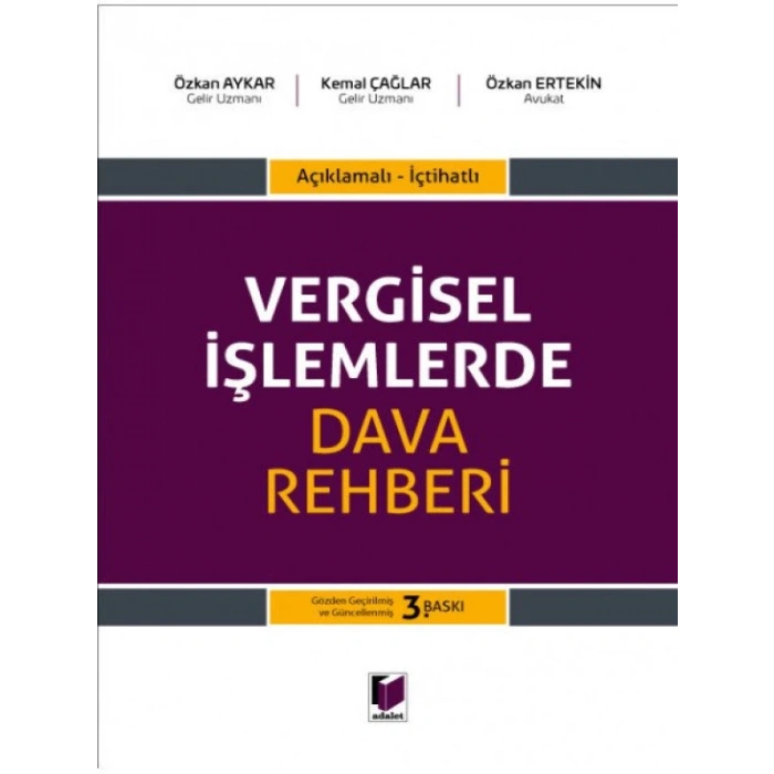 Vergisel İşlemlerde Dava Rehberi - Özkan ErtekinÖzkan AykarKemal Çağlar