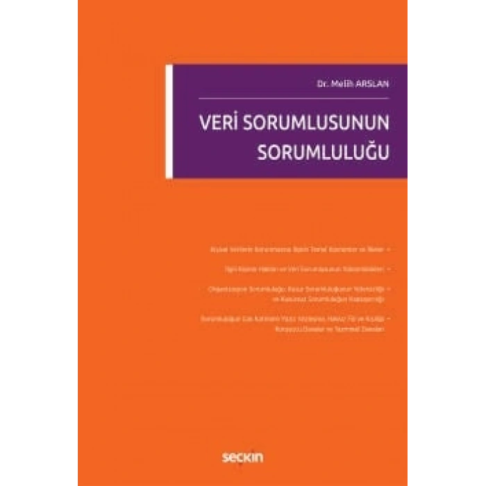 Veri Sorumlusunun Sorumluluğu
