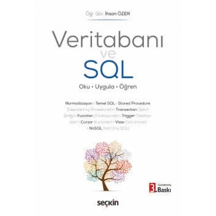 Veritabanı ve SQL Oku – Uygula – Öğren