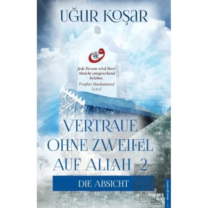 Vertrau Ohne Zweifel Auf Allah 2