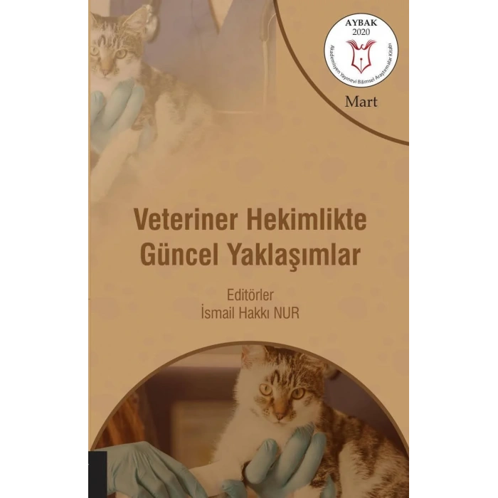 Veteriner Hekimlikte Güncel Yaklaşımlar ( AYBAK 2020 Mart )