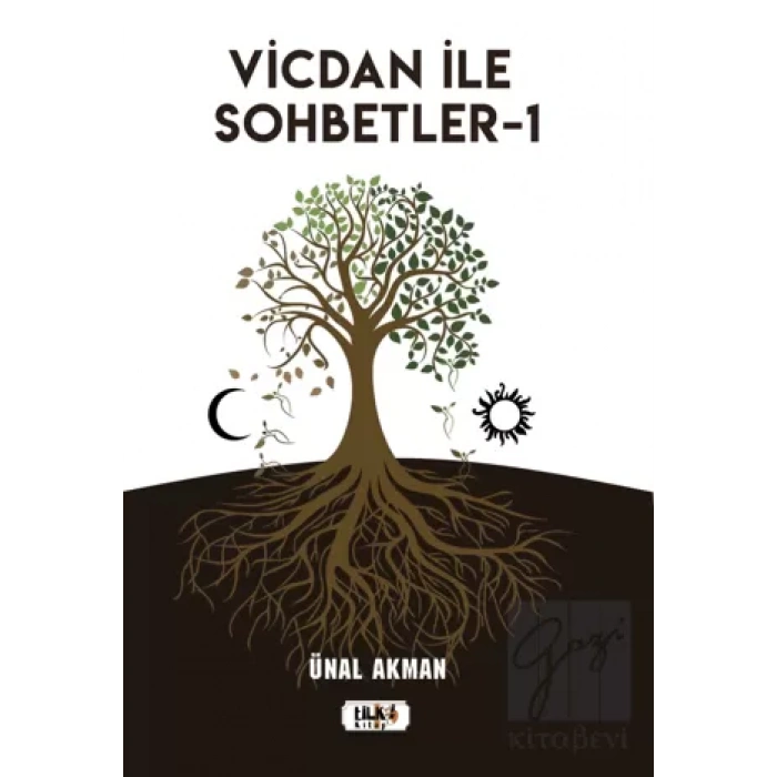Vicdan ile Sohbetler 1