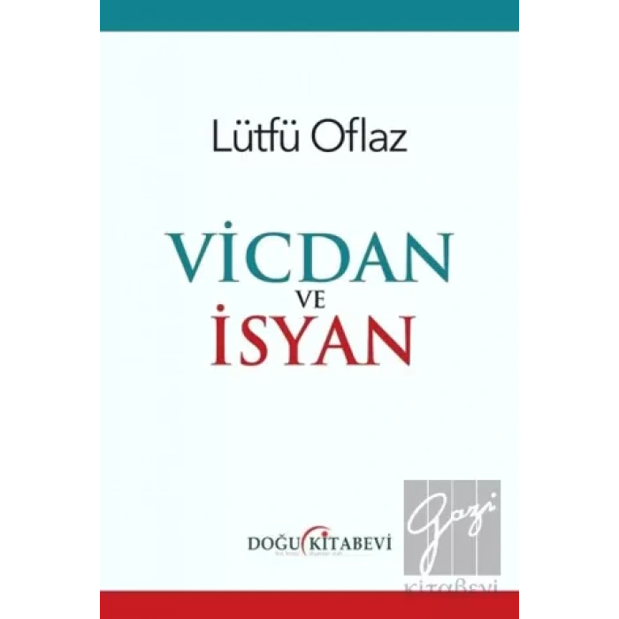 Vicdan ve İsyan