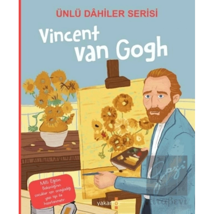 Vincent Van Gogh - Ünlü Dahiler Serisi