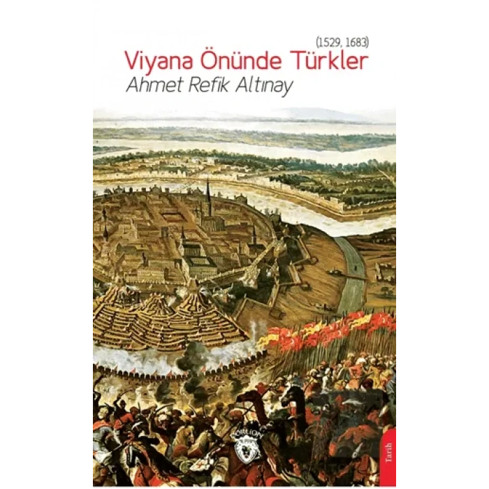 Viyana Önünde Türkler (1529, 1683)