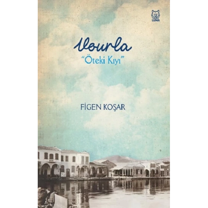 Vourla “Öteki Kıyı”