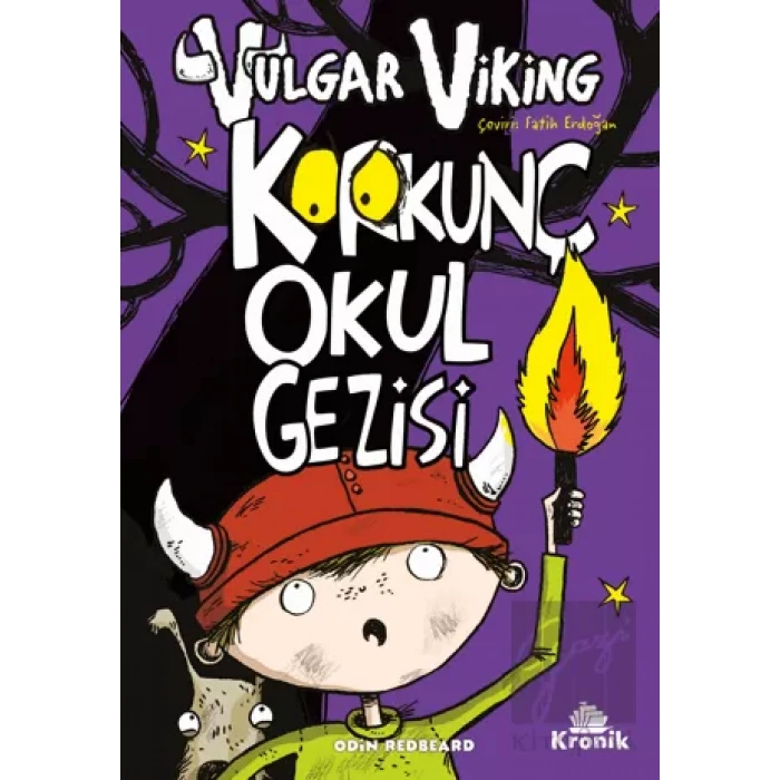 Vulgar Viking 3 Korkunç Okul Gezisi