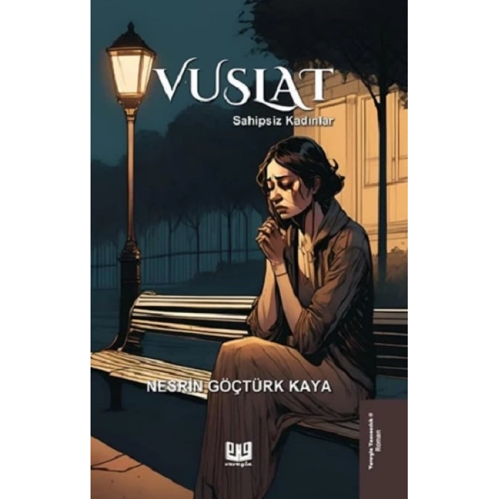 Vuslat – Sahipsiz Kadınlar