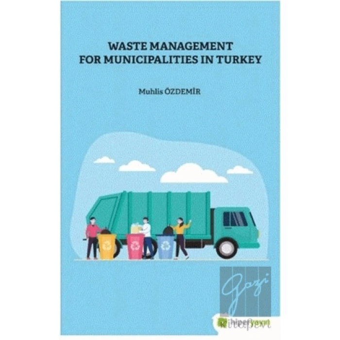 Waste Management For Municipalities In Turkey