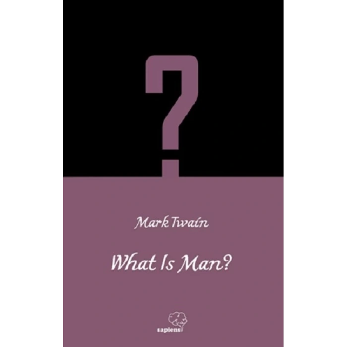 What is Man? / İngilizce