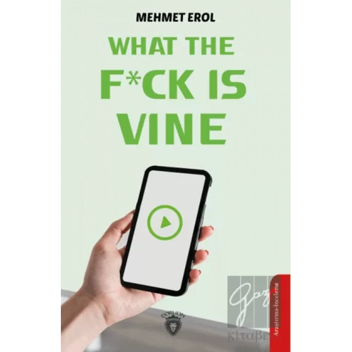 What The Fuck Is Vine