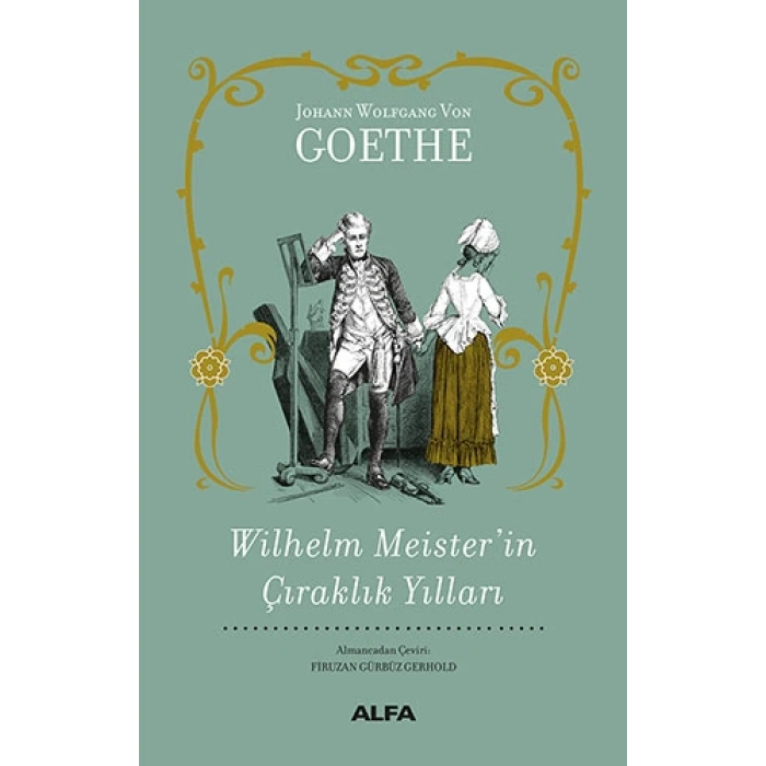 Wilhelm Meister’in Çıraklık Yılları (Bez Ciltli)