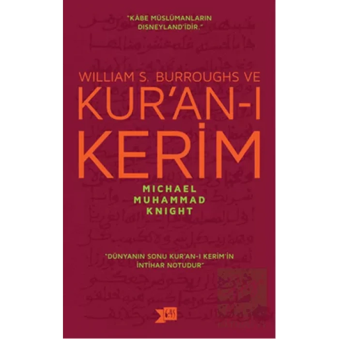 William S. Burroughs ve Kur’an-ı Kerim