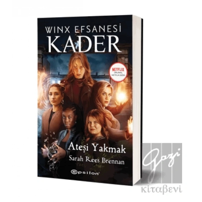 Winx Efsanesi Kader - Ateşi Yakmak
