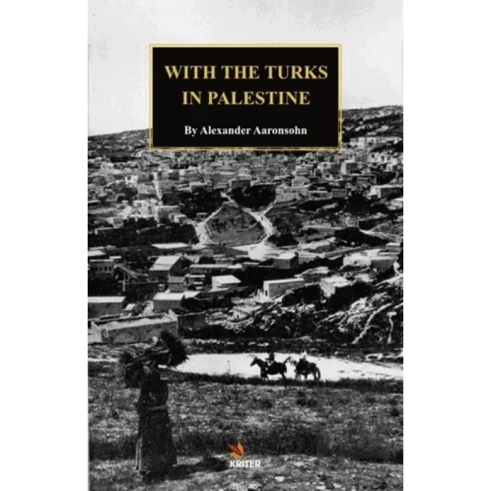 With The Turks in Palestine