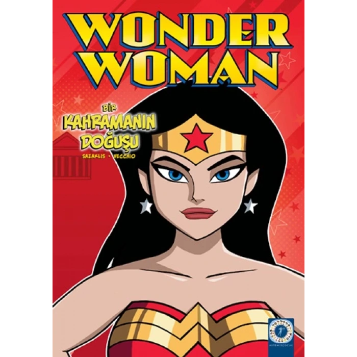 Wonder Woman - Bir Kahramanın Doğuşu
