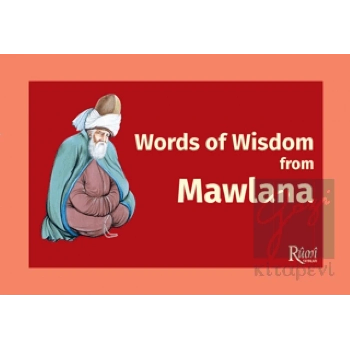 Word of Wisdom From Mawlana