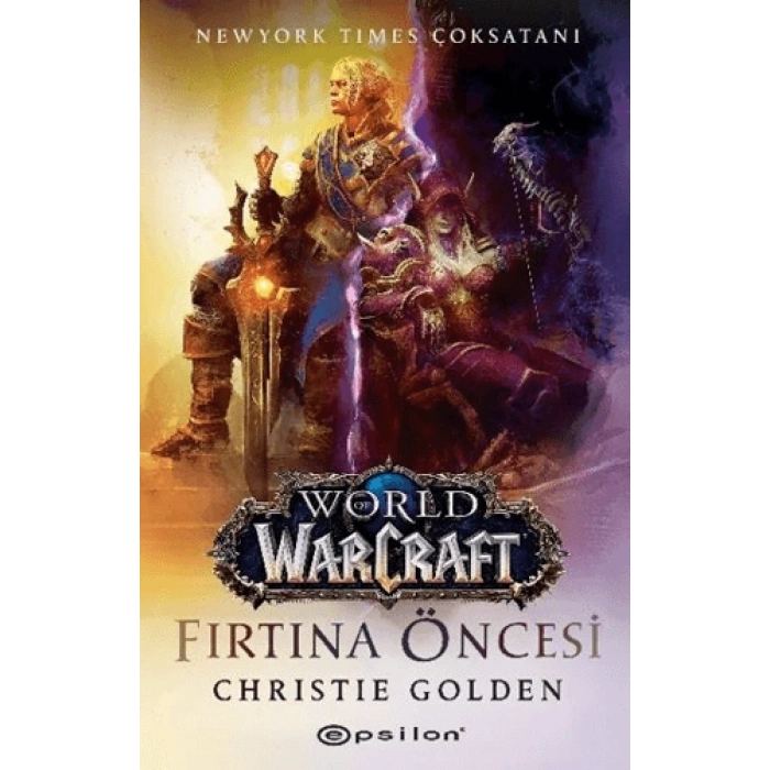 World Of Warcraft – Fırtına Öncesi