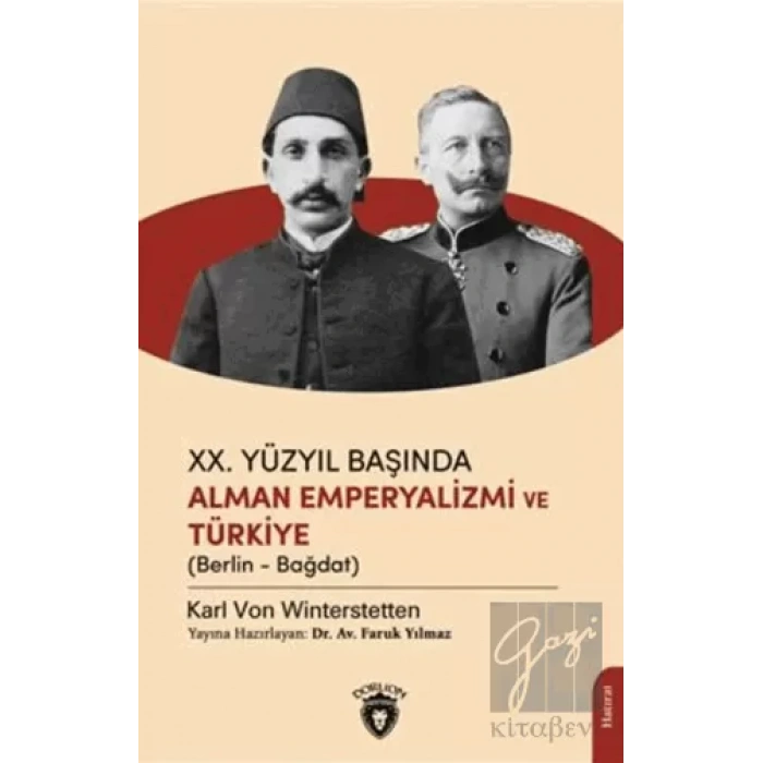 XX .Yüzyıl Başında Alman Emperyalizmi Ve Türkiye