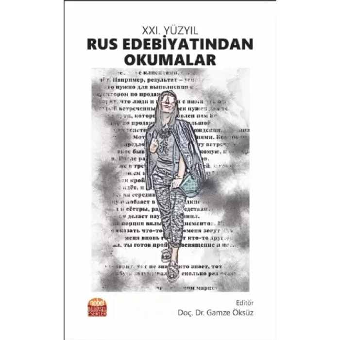 XXI. Yüzyıl Rus Edebiyatından Okumalar