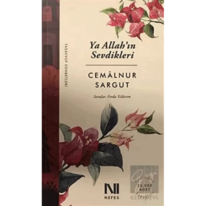 Ya Allah’ın Sevdikleri!