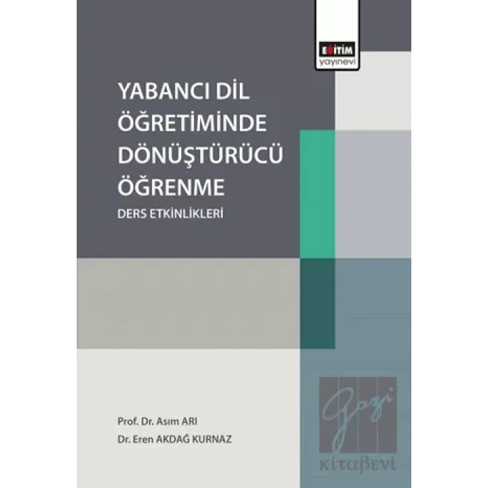 Yabancı Dil Öğretiminde Dönüştürücü Öğrenme Ders Etkinlikleri