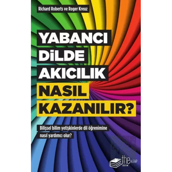 Yabancı Dilde Akıcılık Nasıl Kazanılır?