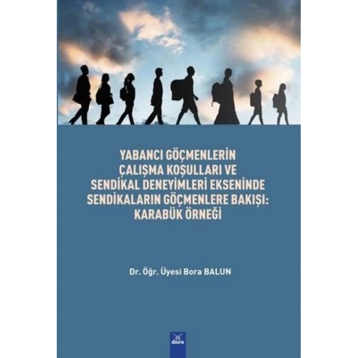Yabancı Göçmenlerin Çalışma Koşulları