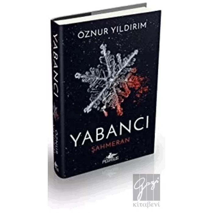 Yabancı Şahmeran (Ciltli)
