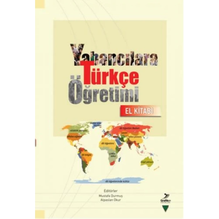 Yabancılara Türkçe Öğretimi (El Kitabı)